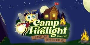 Camp Firelight VBS Night 2