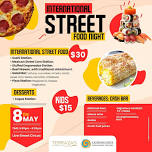 INTERNATIONAL STREET FOOD NIGHT