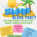Nebo Church's Summer Block Party
