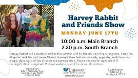 Harvey Rabbit and Friends Show – Main Library