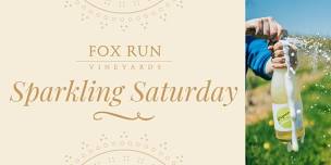 Sparkling Saturday at Fox Run