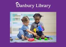 Drop in: Toddler Play! for children 1 year and older @Danbury Library