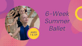 Ballet - 6-week Summer Class