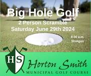 BIG Hole Golf Tournament at Horton Smith