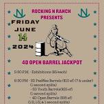 4D Open Barrel Race at Rocking N Ranch