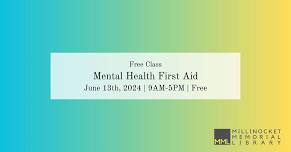 Free Mental Health First Aid Class