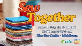 GSAFE Sew Together Series at Blue Bar Quilts