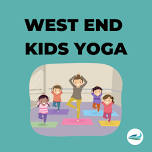 Kids Yoga (West End - In Person)