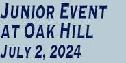 Junior Event at Oak Hill