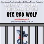 Fairy Tale Court: The Trial of the Big Bad Wolf community children's theater