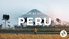 HS Peru Mission Trip