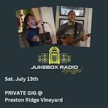 Jukebox Radio @ Preston Ridge Vineyard