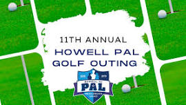 12th Annual Howell PAL Golf Outing — Howell Township Police Athletic League