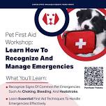 Pet First Aid Class With Your Own Dog!