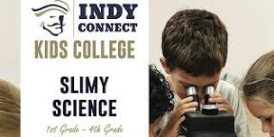 Kids College | Slimy Science