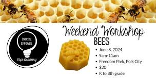 Bees Weekend Workshop