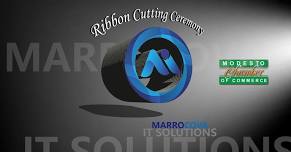 Marrocova IT Solutions Ribbon Cutting Ceremony - Modesto Chamber of Commerce