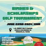 Birdies & Scholarships Golf Tournament