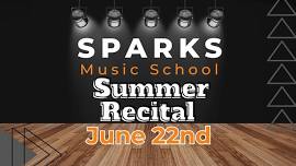 Sparks Music School Summer Recital