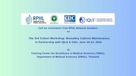 The 3rd Cohort Workshop: Biosafety Cabinet Maintenance, in Partnership with IQLS & CDC, June 10-13, 2024 at Training Center for Excellence in Medical Sciences (TEMs), Department of Medical Scienc