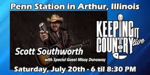 Keeping It Country Live presents Scott Southworth