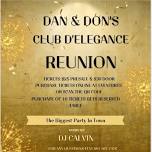 Dan and Don’s /D’Elegance  Reunion