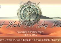 Sonoro Choral Society Presents “A Heart For Any Fate”