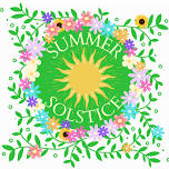 Celebrate the Summer Solstice!