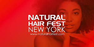 #NATURALHAIR #FEST #NEWYORKCITY 2024, Tickets, Networking Opportunity