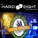 Hard 8 Band at Columbia Street Tap Room in Covington