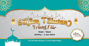 Salam Taiwan Travel Fair 2024