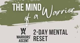 The Mind of a Warrior - a 2-Day Rest (FEMALES)