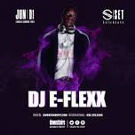 Set Saturdays with DJ E-Flexx