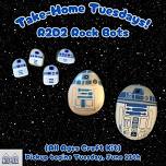 Take-Home Tuesdays: R2-D2 Rock Bots