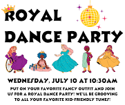 Royal Dance Party (all ages)