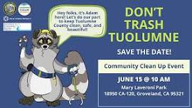 Don't Trash Tuolumne - Community Clean Up Event