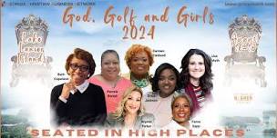GCBN presents The Experience of a Lifetime  God  Golf and Girls GGG  2024,