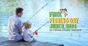 FREE FISHING DAY - JUNE 8