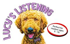 Lucy’s Listening: a Reading Dog Program