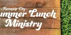 CAC Fairmont Summer Lunch Ministry | July 10 — First Baptist Maryville
