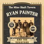 Ryan Painter and the Resistors Live at the Mineshaft