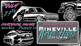Pineville: After Hours (July Cruise-In)