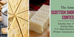 The Annual Scottish Shortbread Contest (A benefit for The Scottish Tartans Museum)
