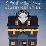 The Mousetrap by Agatha Christie presented by The 9th Street Players.