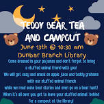 Teddy Bear Tea and Campout - Dunbar Branch Library