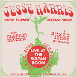Jesse Harris (Album Release),Tōth, Anson Jones (EP Release)