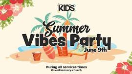 Summer Vibes Party - Discovery Kids