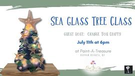 Sea Glass Tree Class (ADULTS)