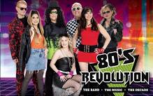 In Concert: 80's Revolution