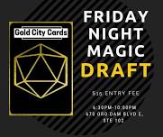 Friday Night Magic - Draft